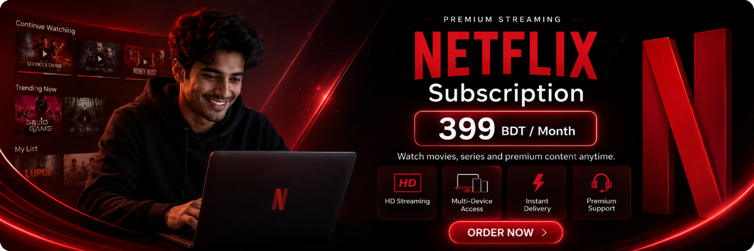 Stream Bazar - Best Netflix and Premium OTT Subscriptions Seller in Bangladesh