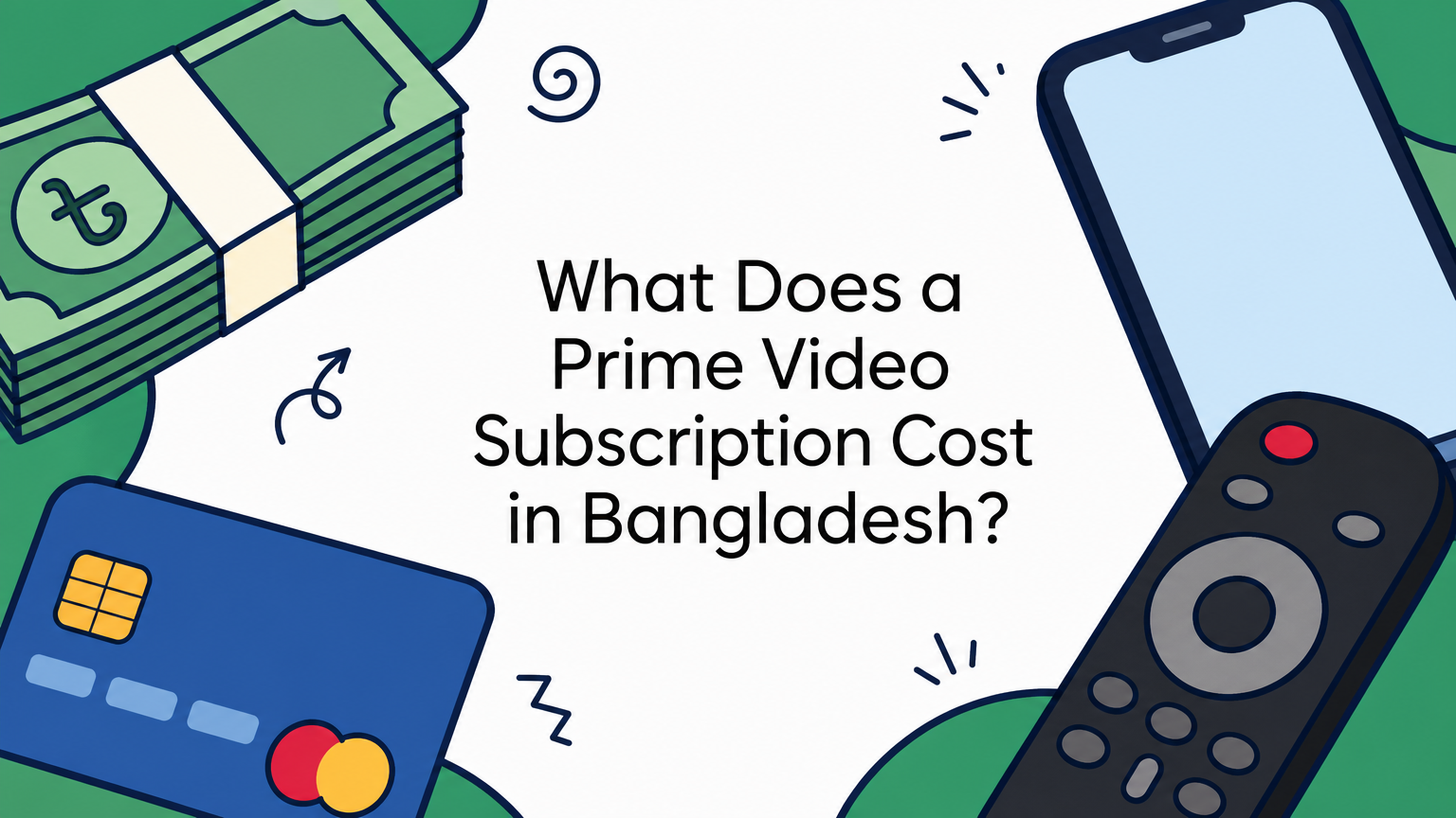 What Does a Prime Video Subscription Cost in Bangladesh?